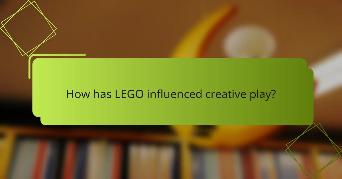 How has LEGO influenced creative play?